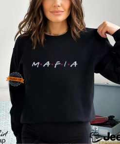 M•A•F•I•A Shirt