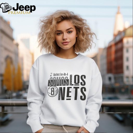 NBA Noches Ene Be A Training 2024 Brooklyn Nets Somos Los Nets Shirt