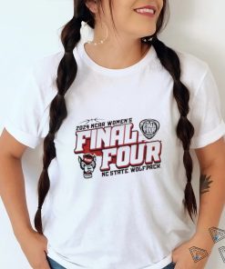 NC State Wolfpack 2024 NCAA Women’s Final Four T Shirt