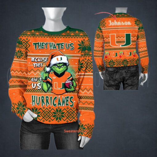 NCAA Miami Hurricanes They Hate Us Because They Ain’t US Sweater