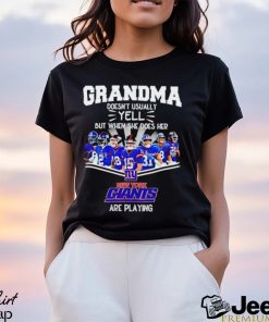 NFL Grandma Doesn’t Usually Yell But When She Does Her New York Giants Are Playing Football Team signature shirt