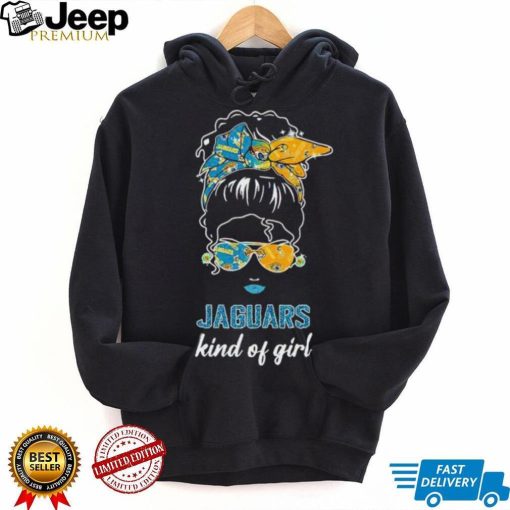 NFL Jacksonville Jaguars Kind Of Girl shirt