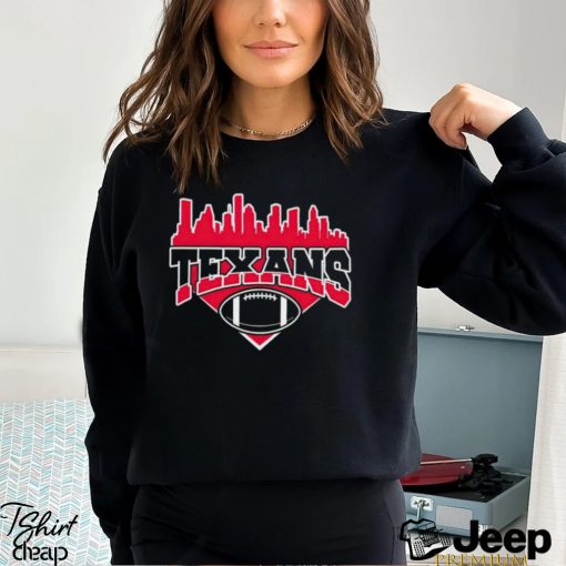 NFL Texans Football Skyline Football Team shirt