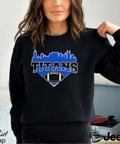 NFL Titans Football Skyline Football Team shirt