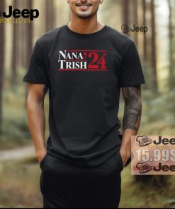 Nana & Trish 2024 Ladies Boyfriend Shirt