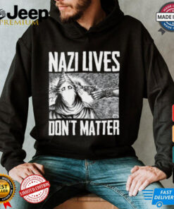 Nazi Lives Don't Matter Diablo Macabre Shirt