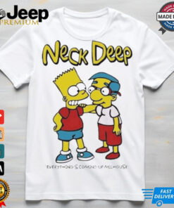 Neck Deep The Simpsons Bart Simpson Putih Everything’s Coming Up Milhouse Van Houten T shirts
