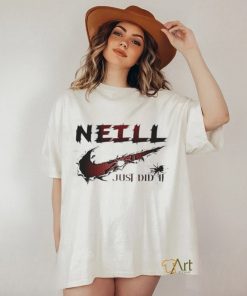 Neill Nike Just Did It Shirt