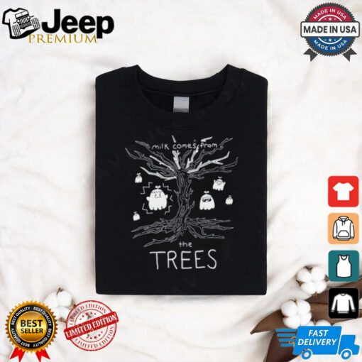 Nelward Milk Comes From The Trees Ghost Tee shirt