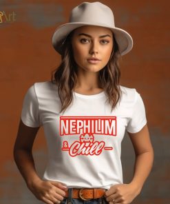 Nephilim and chill shirt