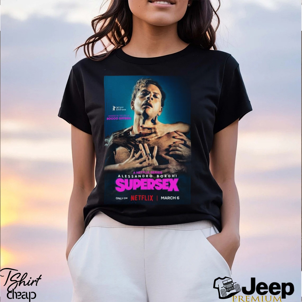 Netflix Series Supersex Inspired By The Life Of Rocco Siffredi Alessandro  Borhi shirt - teejeep