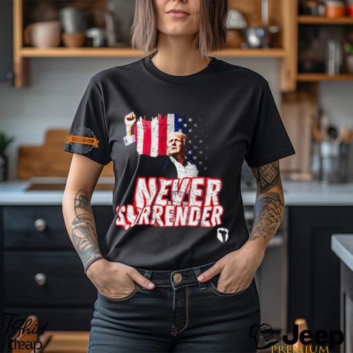 Never Surrender Trump Shooting T Shirt