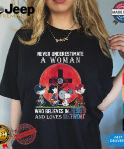 Never Underestimate A Woman Who Believes In Jesus And Loves Detrioit Shirt