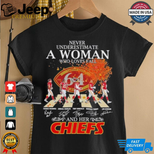 Never Underestimate A Woman Who Loves Fall And Her Kansas City Chiefs Abbey Road Signatures Shirt