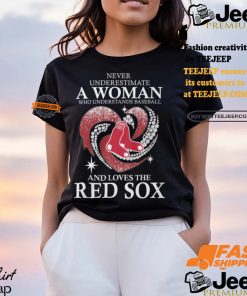 Never Underestimate A Woman Who Loves The Red Sox Black Shirt