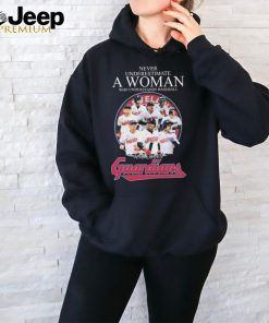 Never Underestimate A Woman Who Understands Baseball And Loves Cleveland Guardians 2024 Signatures Shirt