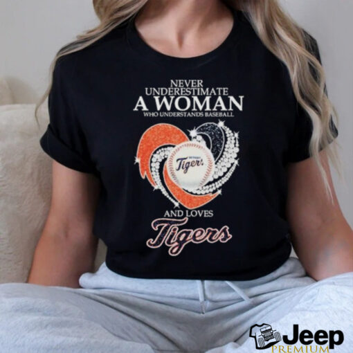 Never Underestimate A Woman Who Understands Baseball And Loves Detroit Tigers X Diamonds Shirt