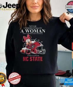 Never Underestimate A Woman Who Understands Football And Loves NC State Wolfpack x Minnie Mouse T Shirt