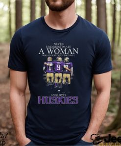 Never Underestimate A Woman Who Understands Football And Loves Washington Huskies Rome Odunze Michael Penix Jr And Dillon Johnson Signatures Shirt