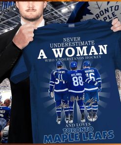 Never underestimate a woman who understands hockey and loves toronto maple leafs shirt