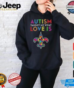 New Orleans Saints 2024 NFL Autism Taught Me What Love Is t shirt