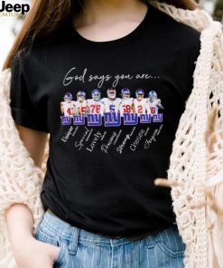 New York Giants god says you are unique special lovely precious strong chosen forgiven shirt