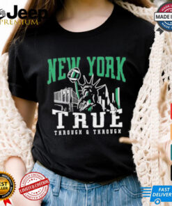 New York Jets true through and through shirt