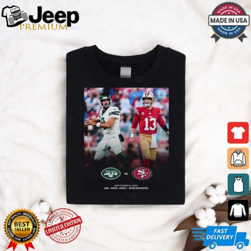 New York Jets vs San Francisco 49ers september 9 2024 shirt