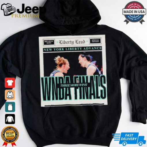 New York Liberty advance WNBA Finals three more wins shirt