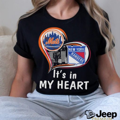 New York Mets And New York Rangers It’s In My Heart T shirt