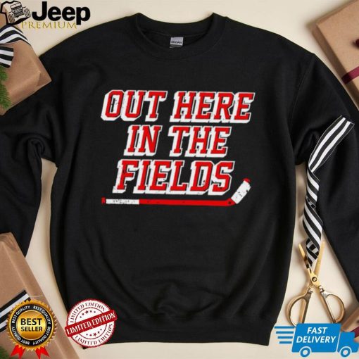 New York Rangers hockey out here in the fields shirt