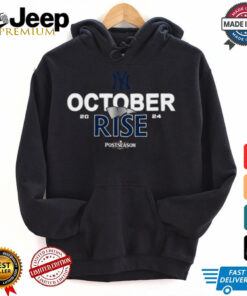 New York Yankees 2024 Postseason October rise shirt