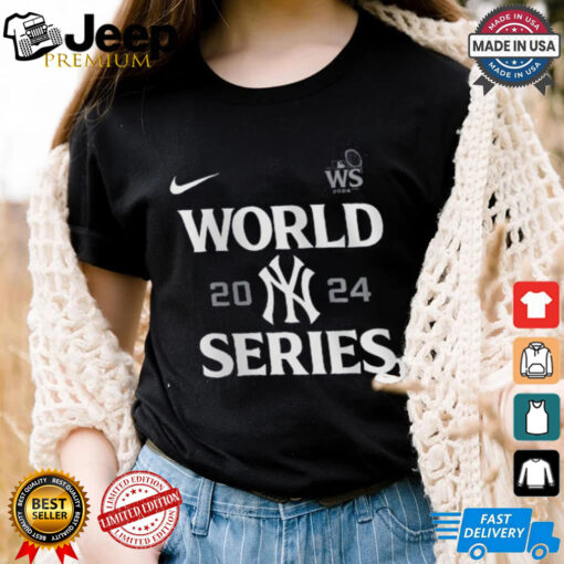 New York Yankees Nike 2024 World Series Authentic Collection T Shirt