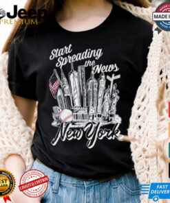 New York Yankees Start Spreading The News T Shirts