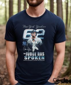 New York Yankees The Judge Has Spoken Single Season Al Home Run Record T Shirt