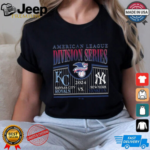 New York Yankees vs Kansas City Royals 2024 MLB Playoff AL Division Series shirt