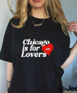 Niall horan chicago is for lovers T shirt