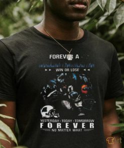 Nice Carolina panthers forever fan win or lose no matter what shirt