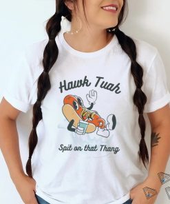 Nice Hot Dog Hawk Tuah Spit on that Thang Shirt