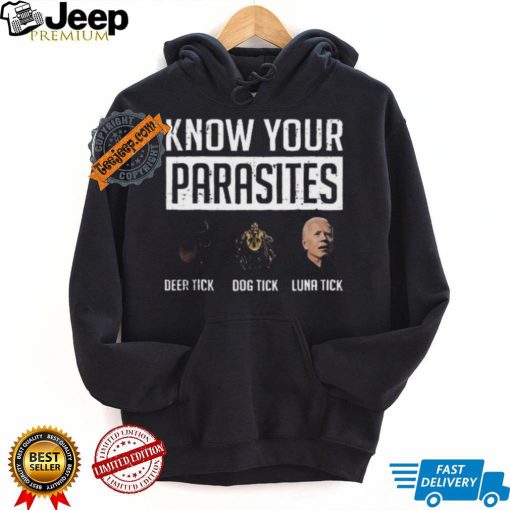 Nice Know your parasites shirt deer tick dog tick luna tick