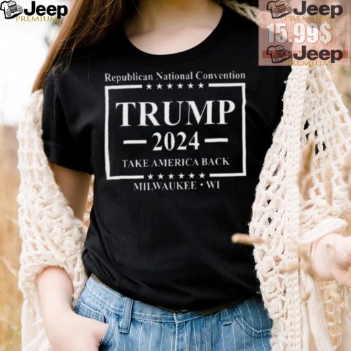 Nice Laura Ingraham Republican National Convention Trump 2024 Take America Back Milwaukee Shirt