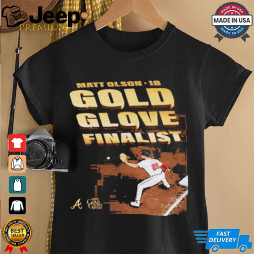 Nice Matt Olson Atlanta Braves Gold Glove Award Finalist 2024 T shirt