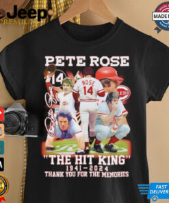 Nice The Hit King Pete Rose 1941 2024 thank you for the memories signature shirt