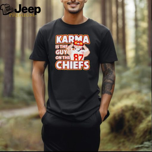 Nice Travis Kelce Karma is the guy on the Kansas City Chiefs shirt