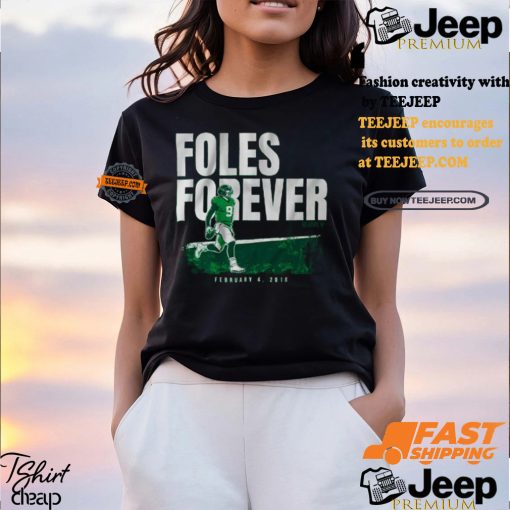 Nick Foles Forever Shirt