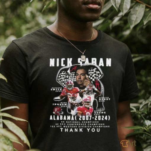 Nick Saban Alabama 2007 – 2024 Thank You T Shirt