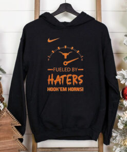 Nike Texas Longhorns Fueled By Haters Hook’em Horns Shirt