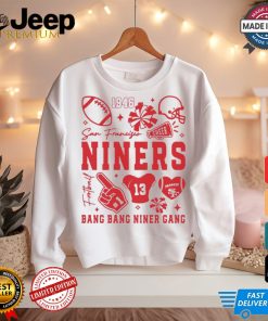 Niners Bang Bang Niner Gang San Francisco Football 1946 t shirt