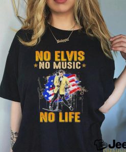 No Elvis no music no life 2024 shirt