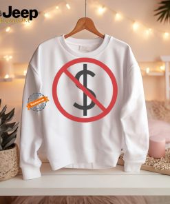 No Money T shirts